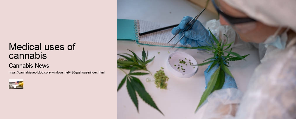 Medical uses of cannabis