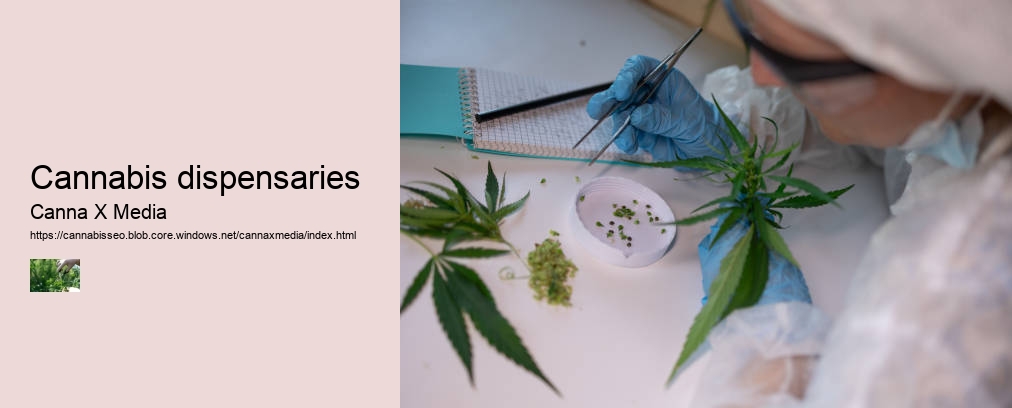 Cannabis dispensaries
