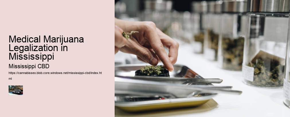 Medical Marijuana Legalization in Mississippi