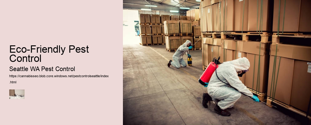 Eco-Friendly Pest Control