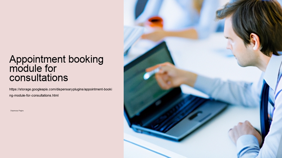 Appointment booking module for consultations