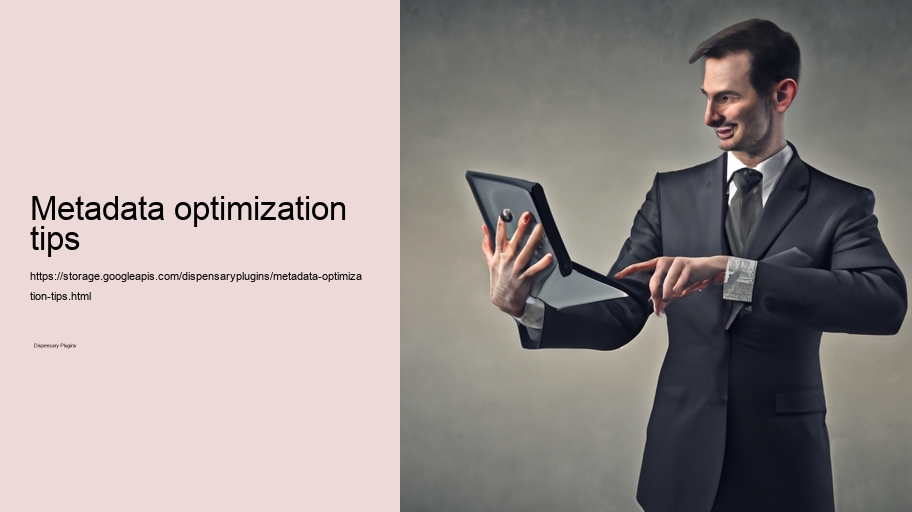 Metadata optimization tips