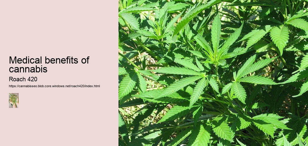 Medical benefits of cannabis