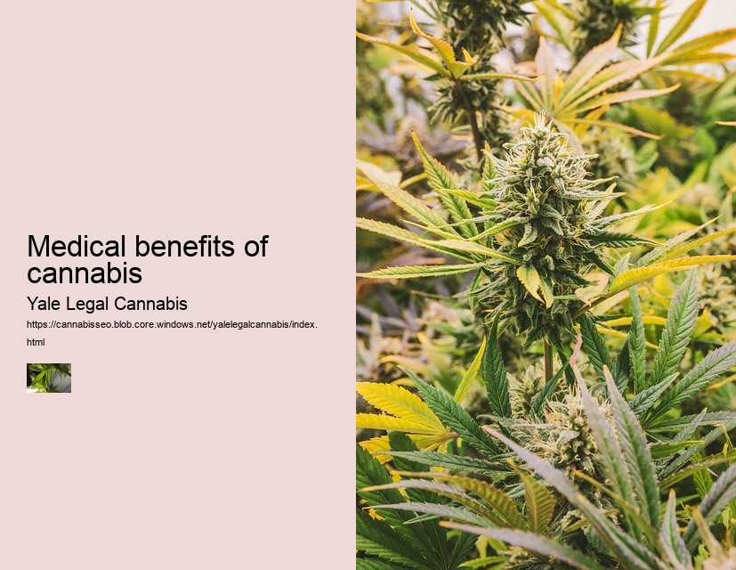 Medical benefits of cannabis